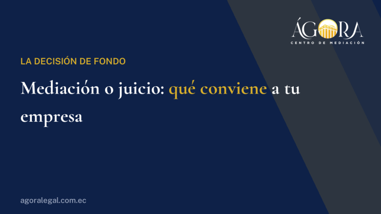 Mediación o juicio: qué le conviene a una empresa